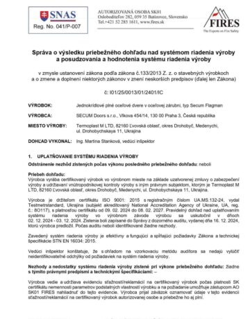 Správa o výsledku priebežného dohľadu nad systémom riadenia výroby